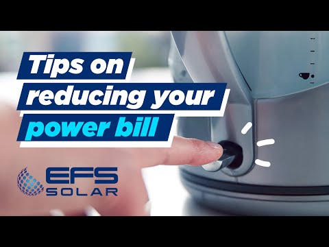 Tips and tricks on changing your energy consumption and reducing power bill